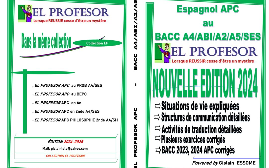 « EL PROFESOR APC » (4e.3e.2nde.1ère.Tle), Ed.2024/2025